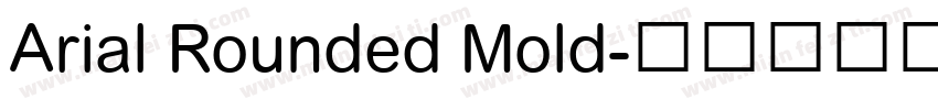 Arial Rounded Mold字体转换